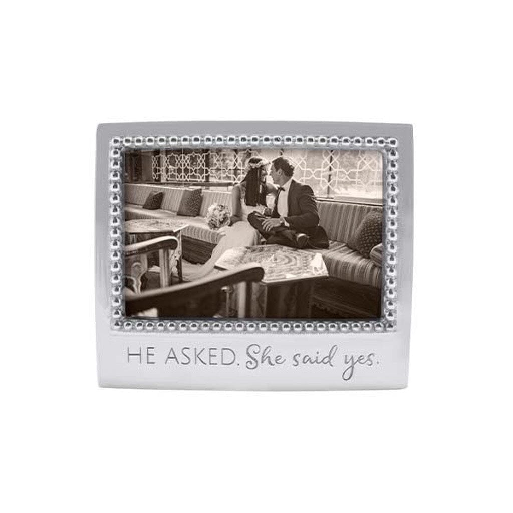Mariposa HE ASKED. SHE SAID YES Beaded 4" x 6" Frame Picture Frames Mariposa